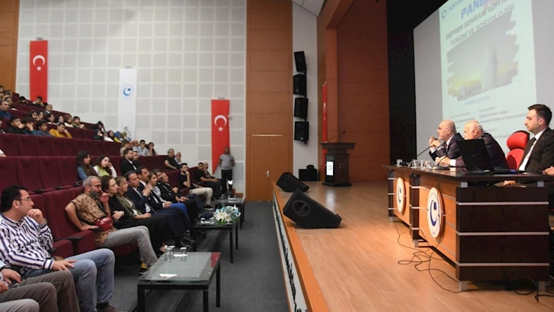 “Deprem Sonrası Adıyaman Turizmi ve Sosyolojisi” konulu panel düzenlendi 